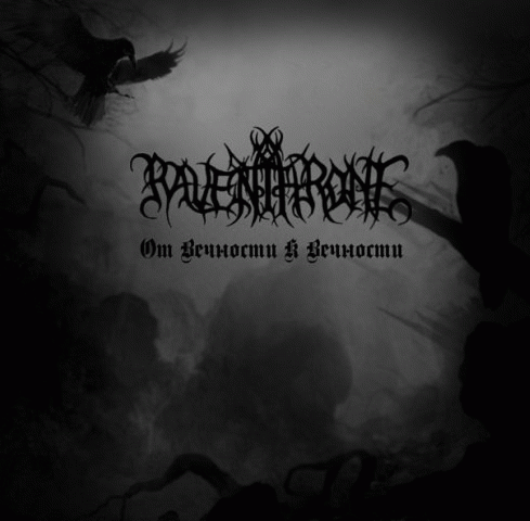 Raven Throne : Ot vechnosti k vechnosti